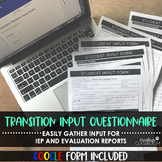 IEP Student Transition Input Questionnaire + Google Form