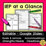 IEP at a Glance Editable through Google Slides IEP Snapsho