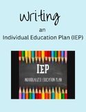 IEP’s - Steps to Writing an IEP