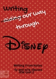 IEW Unit 2 Writing From Notes and Dress-ups Disney Theme