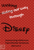 IEW Unit 4 Summarizing a Reference Disney Theme