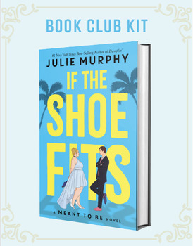 Preview of IF THE SHOE FITS - #1 New York Times Best-Selling author, Book Club Kit (YA)