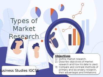 Preview of IGCSE Business Studies - Unit 3.2 (Market Research)