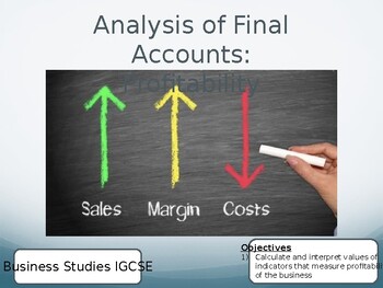 Preview of IGCSE Business Studies - Unit 5.5 (Analysis of Accounts & Ratios)
