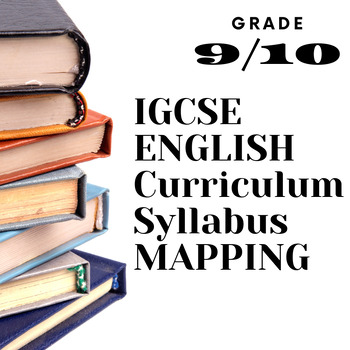 Preview of IGCSE IB ELA Aligned Curriculum Syllabus English Grade 9 10 Mapping