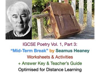 Preview of "Mid-Term Break" by Seamus Heaney (IGCSE) TEACH + REVISE Worksheets + ANSWERS