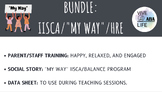 "MY WAY"/Happy, Engaged & Relaxed -  BUNDLE (ABA)