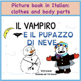 IL VAMPIRO E IL PUPAZZO DI NEVE- Italian story book (cloth