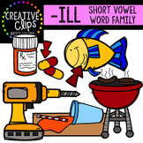 ILL Short I Word Family {Creative Clips Digital Clipart}