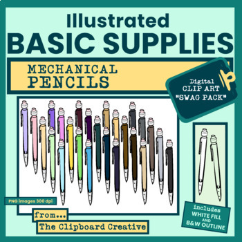 Preview of ILLUSTRATED BASIC SUPPLIES - CLIPART "SWAG Pack"- MECHANICAL PENCILS