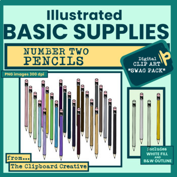 Preview of ILLUSTRATED BASIC SUPPLIES - CLIPART "SWAG Pack"- NUMBER 2 PENCILS