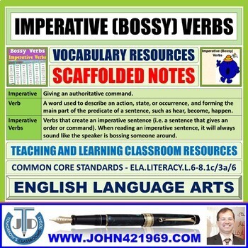 Preview of IMPERATIVE VERBS OR BOSSY VERBS - SCAFFOLDING NOTES