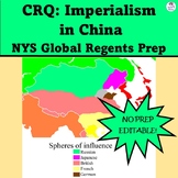 IMPERIALISM IN CHINA Constructed Response Question Set (CR