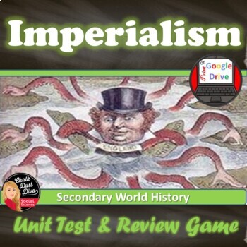 Preview of IMPERIALISM | Unit Test & Review Game | World History | Print & Digital