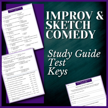 Preview of IMPROV & SKETCH COMEDY | Study Guide & Test | THEATRE