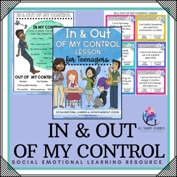 Preview of IN & OUT OF MY CONTROL Lesson for Teenagers - SEL & Growth Mindset 