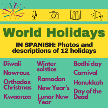 Preview of IN SPANISH - 12 World Holidays - Slideshow with pictures & descriptions