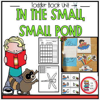 Preview of IN THE SMALL, SMALL POND TODDLER BOOK UNIT