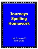 INACTIVE - Journeys Spelling Homework Unit 5 Lesson 25