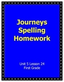 INACTIVE - Journeys Spelling Unit 5 Lesson 24 Homework
