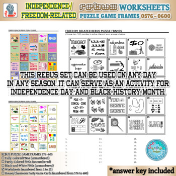 Preview of INDEPENDENCE/FREEDOM-RELATED Rebus Puzzle Game Frames 576–600 Worksheets