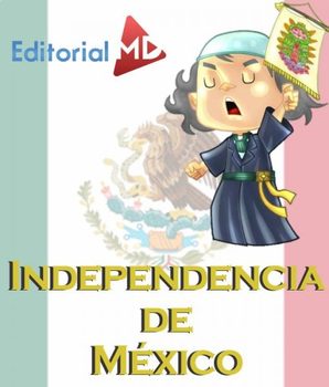 Preview of INDEPENDENCIA DE MÉXICO PARA NIÑOS Y BANDERA NACIONAL
