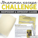 Independent & Dependent Clauses Grammar Activity Escape Ch