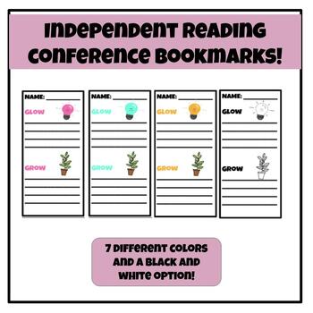 Preview of INDEPENDENT READING CONFERENCES FEEDBACK, bookmarks, glow and grow