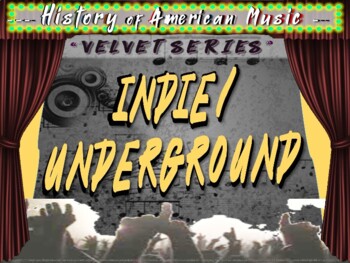 Preview of INDIE & UNDERGROUND MUSIC - "VELVET SERIES" Highly Engaging Music Genre Resource