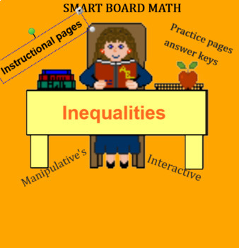 Preview of INEQUALITIES; for Smart boards.