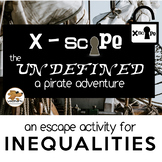 INEQUALITIES - Xscape the UNDEFINED