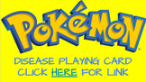 INFECTIOUS/NON-INFECTIOUS (COMMUNICABLE/NCD) POKEMON CARD PROJECT