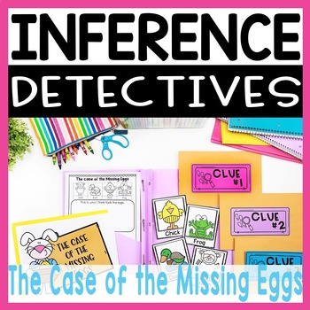 Preview of Inference Detectives: The Case of the Missing Eggs - Easter Inferencing Activity