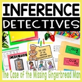 INFERENCE DETECTIVES: THE CASE OF THE MISSING GINGERBREAD MAN