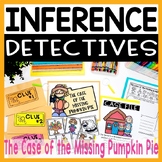 Inference Detectives: The Case of the Missing Pumpkin Pie,