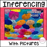MAKING INFERENCES WITH PICTURES #2 - Google Slides - Digit