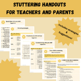 INFORMATIONAL STUTTERING/FLUENCY HANDOUTS for teachers and