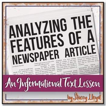Preview of INFORMATIONAL TEXT LESSON {Analyzing the Features of a News Article}