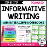 INFORMATIVE WRITING FOR PRIMARY GRADES