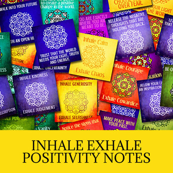 Preview of INHALE EXHALE CALMING NOTES SOCIAL EMOTIONAL LEARNING POSITIVE AFFIRMATION CARDS