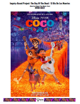 Preview of THE DAY OF THE DEAD - INQUIRY-BASED PROJECT BUNDLE (BASED ON THE MOVIE "COCO")