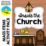 INSIDE THE CHURCH: CATHOLIC MASS & LITURGY OBJECTS ACTIVITY PACK