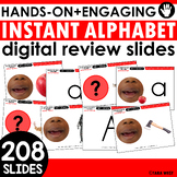 INSTANT Alphabet Digital Review Slides Hands-On + Engaging