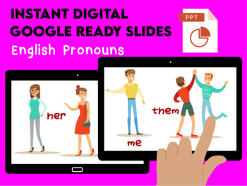 Preview of INSTANT Digital Pronouns| GOOGLE READY WITH SLIDES for Distance Learning