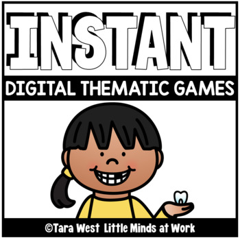 INSTANT Digital Thematic Mini Games: DENTAL LOADED TO SEESAW & GOOGLE SLIDES