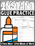 INSTANT Glue Printable Practice