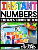 INSTANT Numbers Ten Frames Through the Year