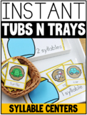 INSTANT SYLLABLES Tubs N Trays: MORNING WORK, CENTERS, EAR
