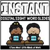 INSTANT Sight Words Slide Decks + EDITABLE PRE-LOADED TO SEESAW & GOOGLE SLIDES™
