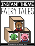 INSTANT Theme: Fairy Tales Fun [3 Pigs, 3 Bears, 3 Goats]
